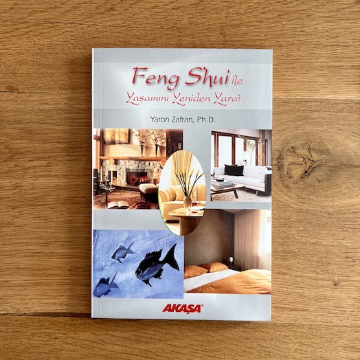 Redesign Your Life with Feng Shui